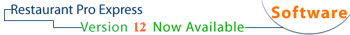 Restaurant Pro Express: Version 11 now Available : Software